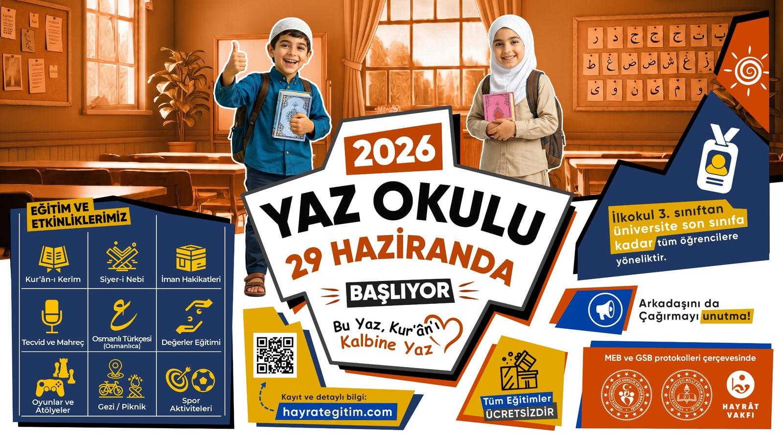 Hayrat Vakfı 2026 Yaz Okulu — 29 Haziran'da başlıyor
